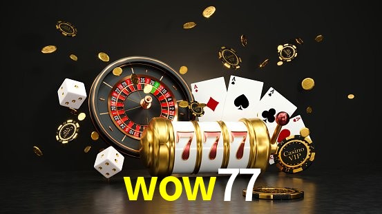 Account Benefits wow77